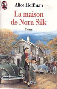 Livrenpoche : La maison de Nora Silk - Alice Hoffman - Livre