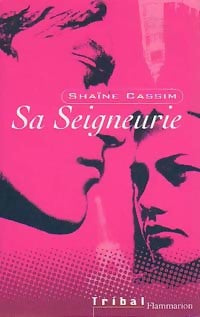 Livrenpoche : Sa seigneurie - Shaïne Cassim - Livre