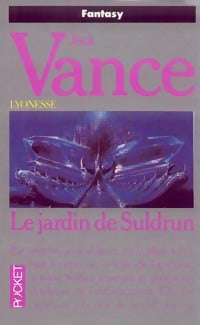 Livrenpoche : Lyonesse Tome I : Le jardin de Suldrun - Jack Vance - Livre