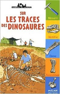 Livrenpoche : Sur les traces des dinosaures - Christel Souillat - Livre