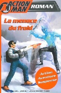 Livrenpoche : La menace du froid - Daniel Joris, Jean-Marie Yans - Livre