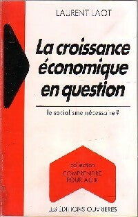 Livrenpoche : La croissance économique en question. Le socialisme nécessaire - Laurent Laot - Livre