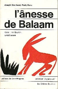 Livrenpoche : L'ânesse de Balaam - Joseph Bouchaud, Frédy Kunz - Livre