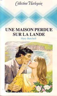 Livrenpoche : Une maison perdue sur la lande - Mary Burchell - Livre