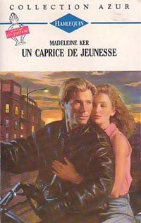 Livrenpoche : Un caprice de jeunesse - Madeleine Ker - Livre