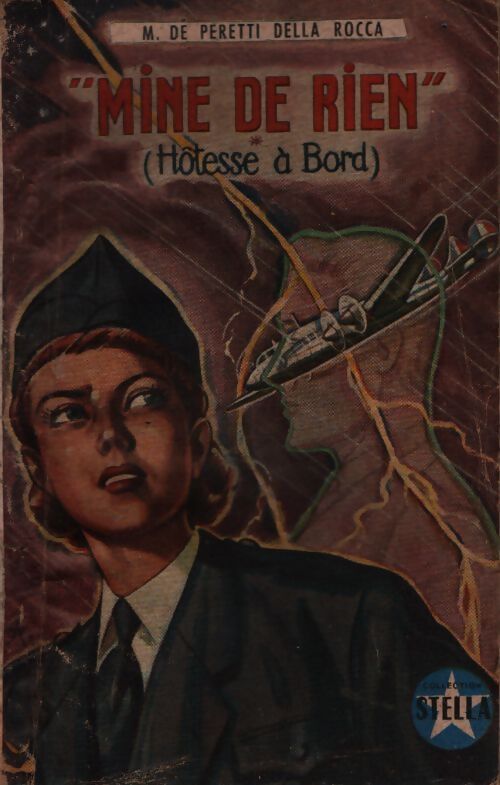 Mine de rien, hôtesse à bord - Marguerite De Perreti - Livre