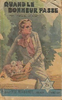 Livrenpoche : Quand le bonheur passe - Germaine Verdat - Livre