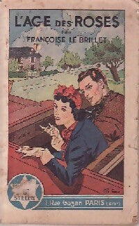 Livrenpoche : L'âge des roses - Françoise Le Brillet - Livre
