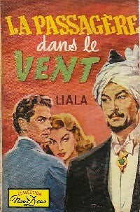 La passagère dans le vent - Liala - Livre