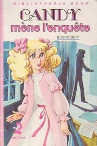 Livrenpoche : Candy mène l'enquête - Bob Robert - Livre