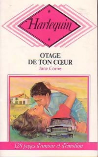 Livrenpoche : Otage de ton coeur - Jane Corrie - Livre