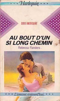 Livrenpoche : Au bout d'un si long chemin - Rebecca Flanders - Livre