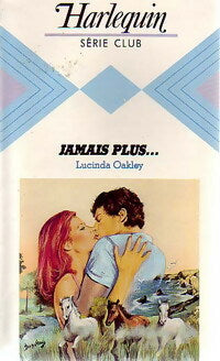 Livrenpoche : Jamais plus... - Lucinda Oakley - Livre