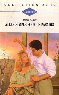 Livrenpoche : Aller simple pour le paradis - Emma Darcy - Livre