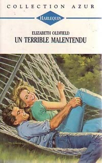 Livrenpoche : Un terrible malentendu - Elizabeth Oldfield - Livre