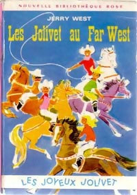 Livrenpoche : Les jolivet au Far west - Jerry West - Livre