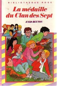 Livrenpoche : La médaille du clan des sept - Enid Blyton - Livre