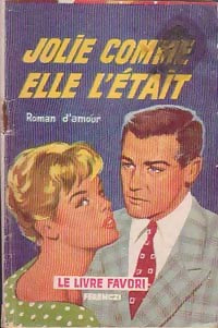 Livrenpoche : Jolie comme elle était - Rebecca Vence - Livre