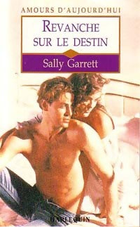 Livrenpoche : Revanche sur le destin - Sally Garrett - Livre