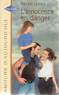 Livrenpoche : L'innocence en danger - Karen Leabo - Livre