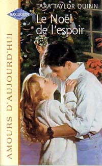Livrenpoche : Le Noël de l'espoir - Tara Taylor Quinn - Livre
