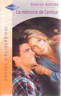 Livrenpoche : La mémoire de l'amour - Rebecca Winters - Livre