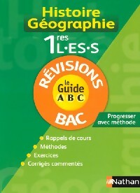 Livrenpoche : Histoire-Géographie 1res L-ES-S cours + exercices - Noëlle Blanchenoix, Pierette Chapelle, Gilbert Gély - Livre