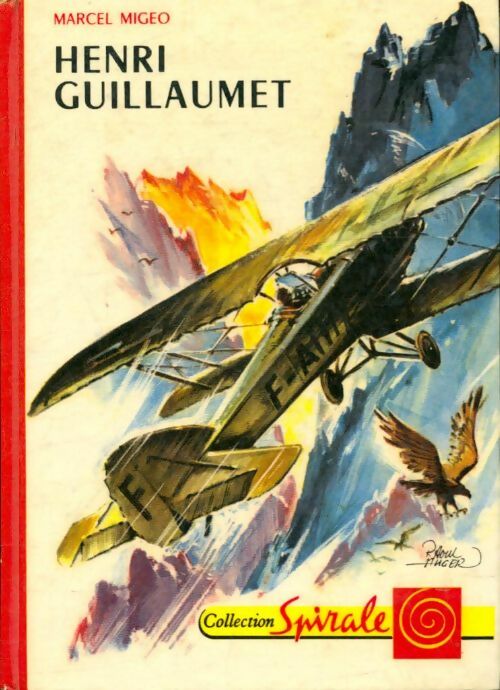 Livrenpoche : Henri Guillaumet - Marcelle Migeo - Livre