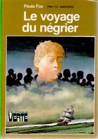 Livrenpoche : Le voyage du négrier - Paula Fox - Livre