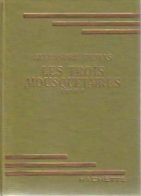 Livrenpoche : Les trois mousquetaires Tome I - Alexandre Dumas - Livre