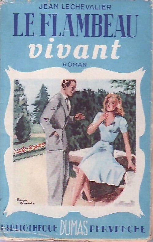 Le flambeau vivant - Jean Lechevalier - Livre