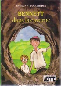 Livrenpoche : Bennett dans la caverne - Anthony Malcolm Buckeridge - Livre