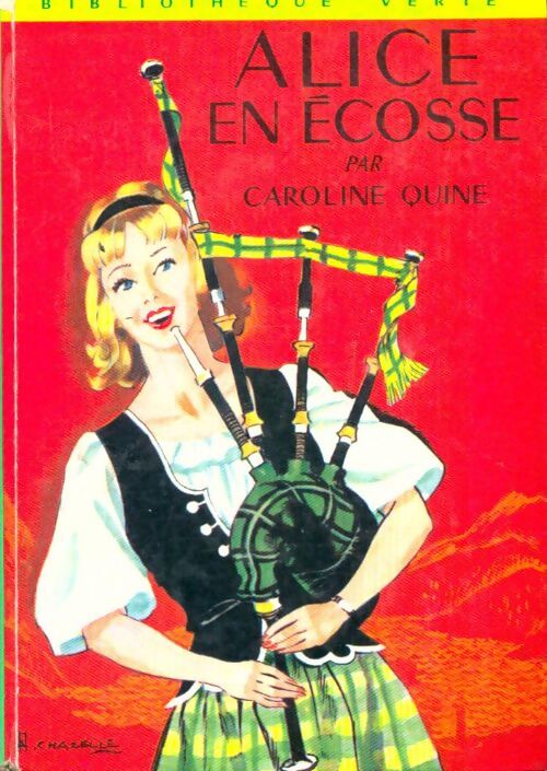 Livrenpoche : Alice en Ecosse - Caroline Quine - Livre