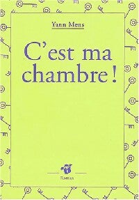 Livrenpoche : C'est ma chambre - Yann Mens - Livre