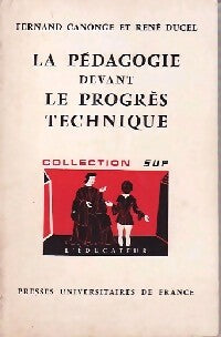 Livrenpoche : La pédagogie devant le progrès technique - René Ducel - Livre