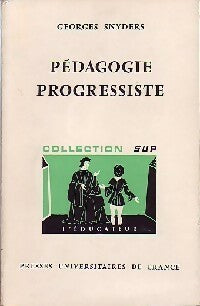 Livrenpoche : Pédagogie progressiste - Georges Snyders - Livre