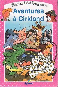Livrenpoche : Aventures à Cirkland - Dan Mitrecey - Livre