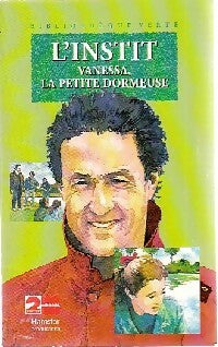 Livrenpoche : L'instit : Vanessa, la petite dormeuse - Gudule - Livre