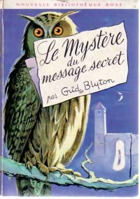 Livrenpoche : Le mystère du message secret - Enid Blyton - Livre