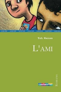 Livrenpoche : L'ami - Yaël Hassan - Livre