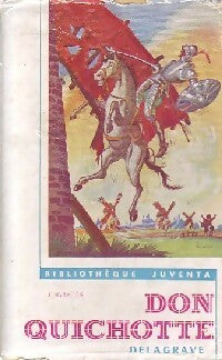 Don Quichotte - Miguel De Cervantès - Livre