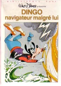 Livrenpoche : Dingo navigateur malgré lui - Walt Disney - Livre