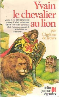 Livrenpoche : Yvain ou le chevalier au lion - Chrétien de Troyes - Livre