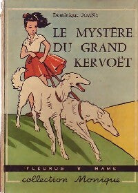 Le mystère du grand Kervoët - Dominique Joany - Livre