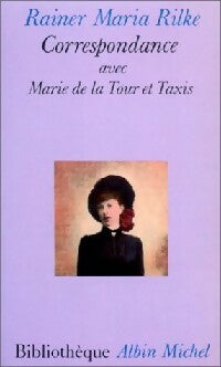 Livrenpoche : Correspondance avec Marie de la Tour et Taxis - Rainer Maria Rilke - Livre
