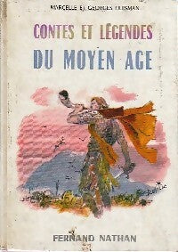 Livrenpoche : Contes et légendes du Moyen Age - Georges Huisman - Livre