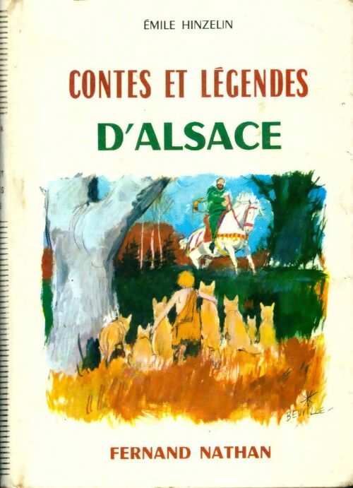 Livrenpoche : Contes et légendes d'Alsace - Emile Hinzelin - Livre