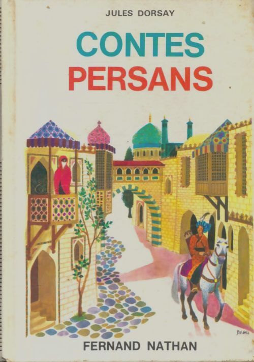 Livrenpoche : Contes persans - J. Dorsay - Livre