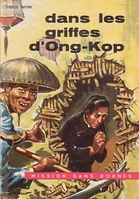 Livrenpoche : Dans les griffes d'Ong-Kop - François Ferrier - Livre