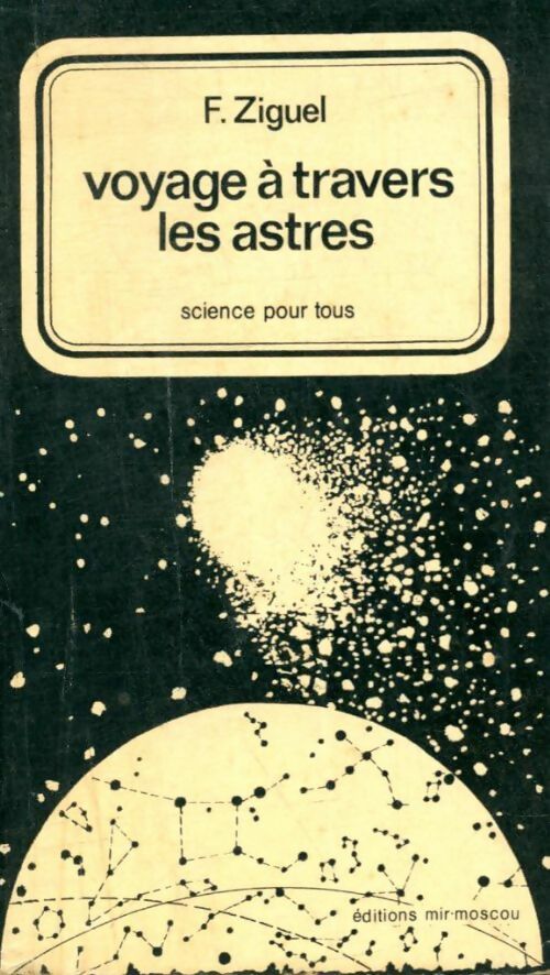 Livrenpoche : Voyage à travers les astres - F. Ziguel - Livre